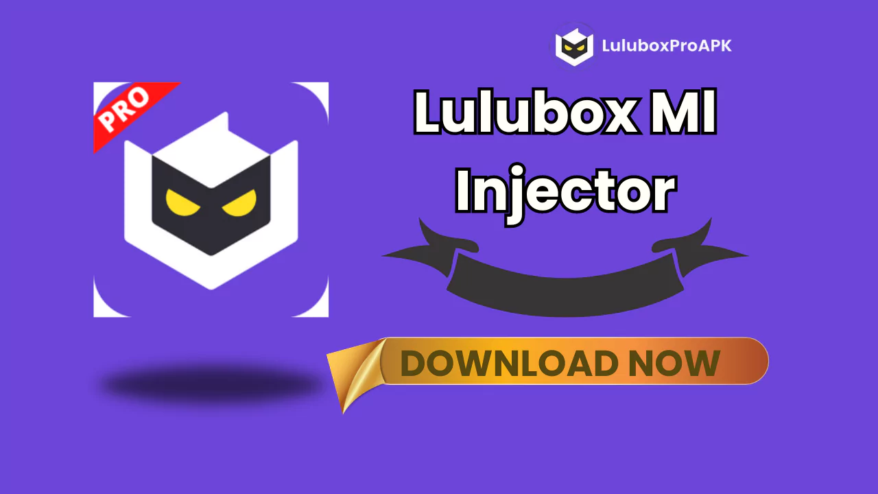 Lulubox ML Injector.
